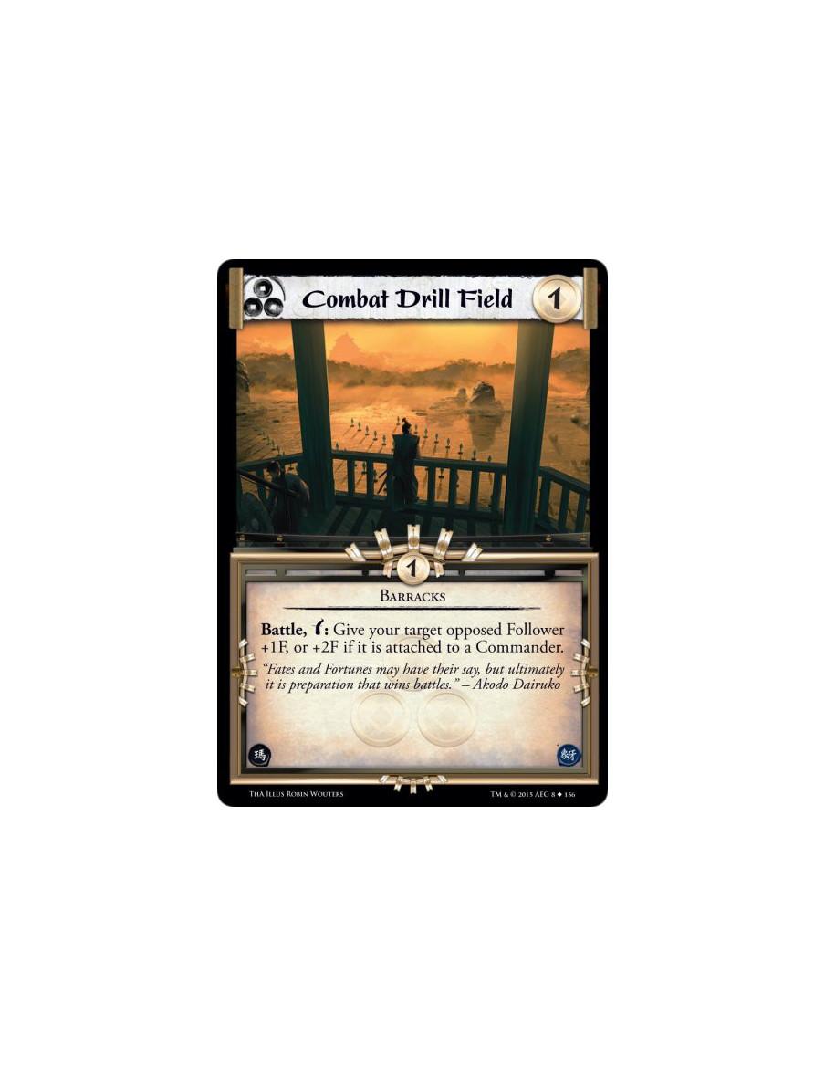 Combat Drill Field  - Barrak    Battle, w: Give your target opposed Follower +1F, or +2F if it is attached to a Commander.