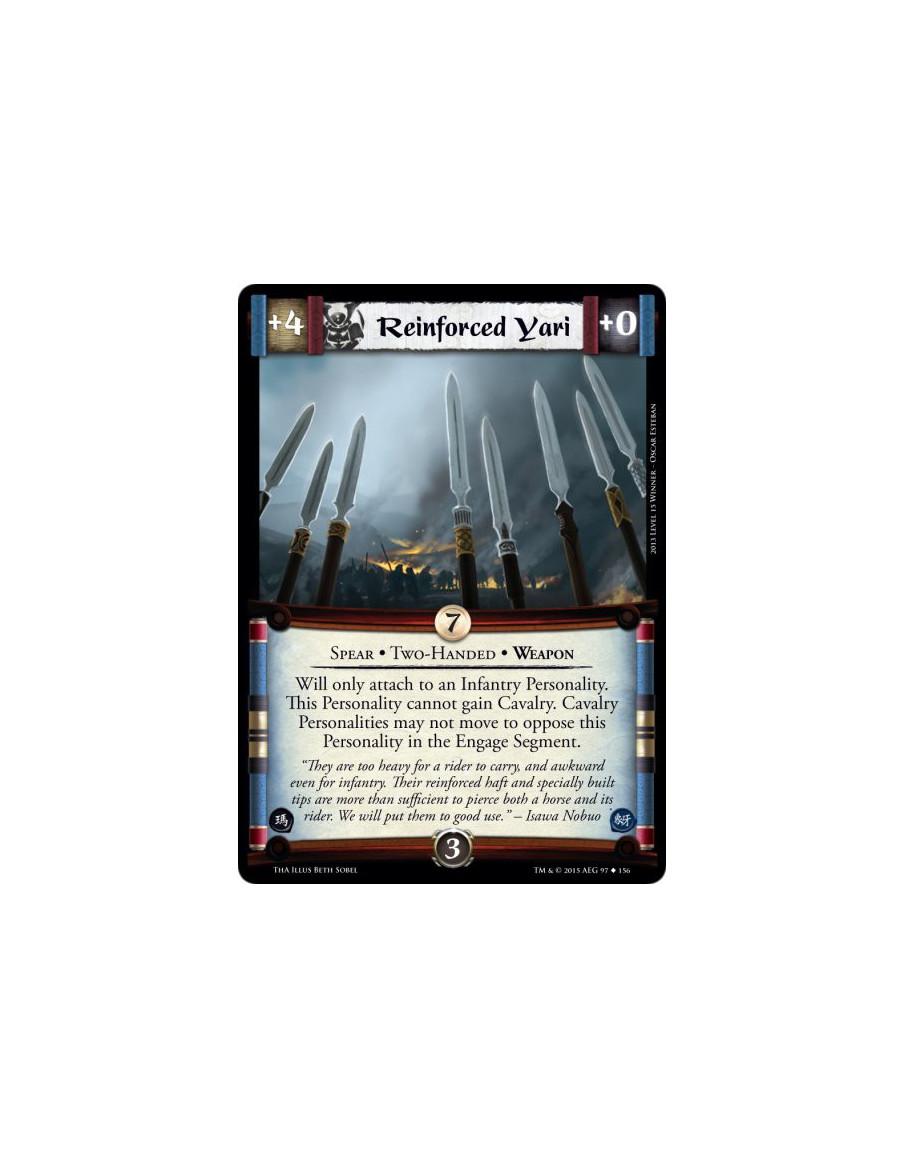 Reinforced Yari  - Spear • Two-Handed • Weapon          Will only attach to an Infantry Personality. This Personality cannot gai