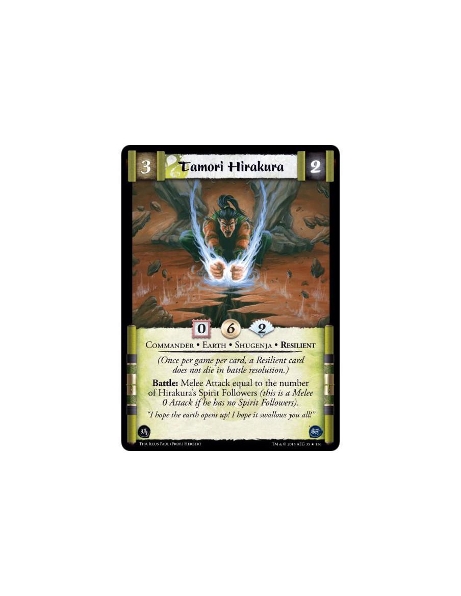 Tamori Hirakura  - Commander • Earth • Shugenja • Resilient        Once per game per card, a Resilient card does not die in batt