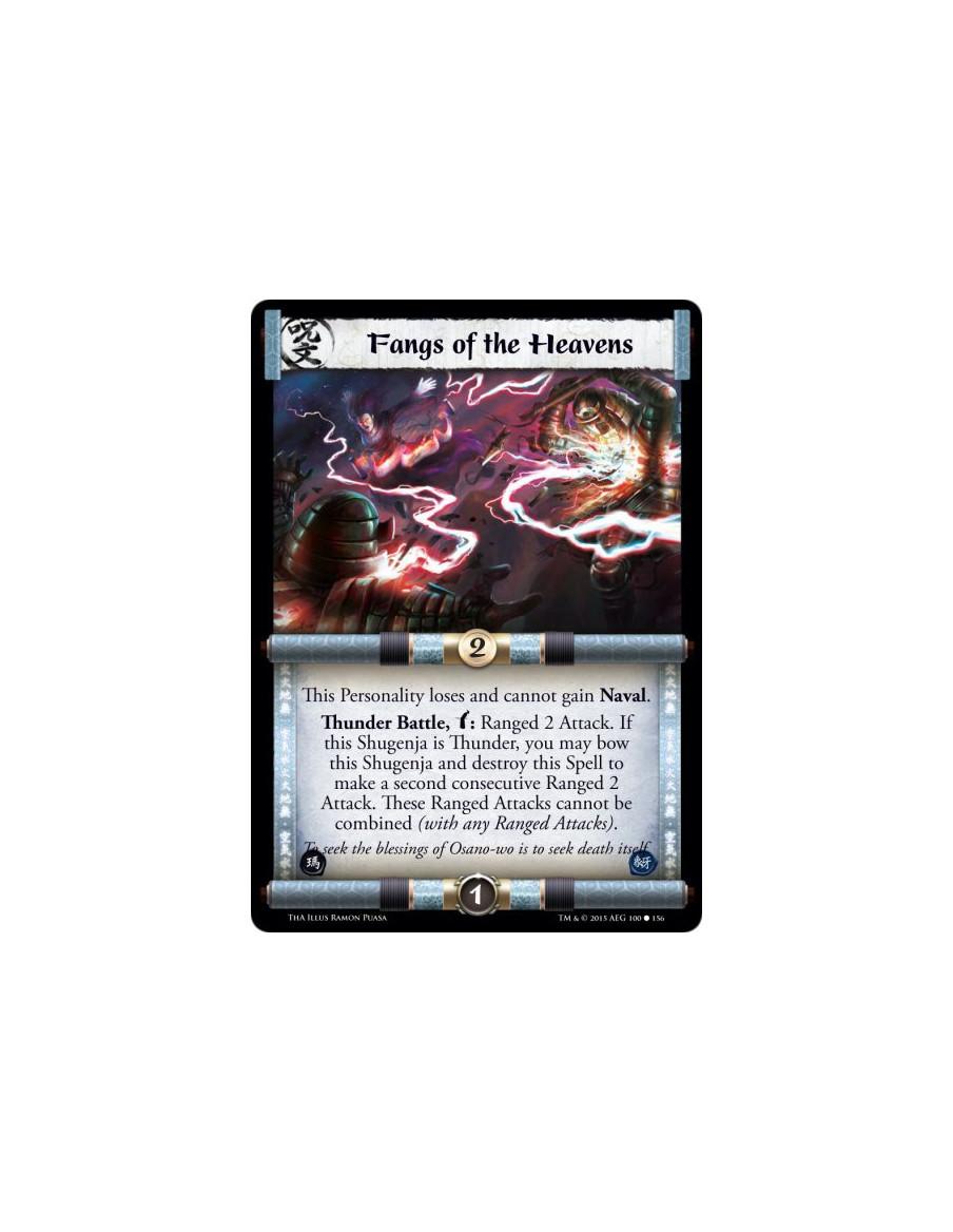 Fangs of the Heavens  -             This Personality loses and cannot gain Naval.Thunder Battle, w: Ranged 2 Attack. If this Shu