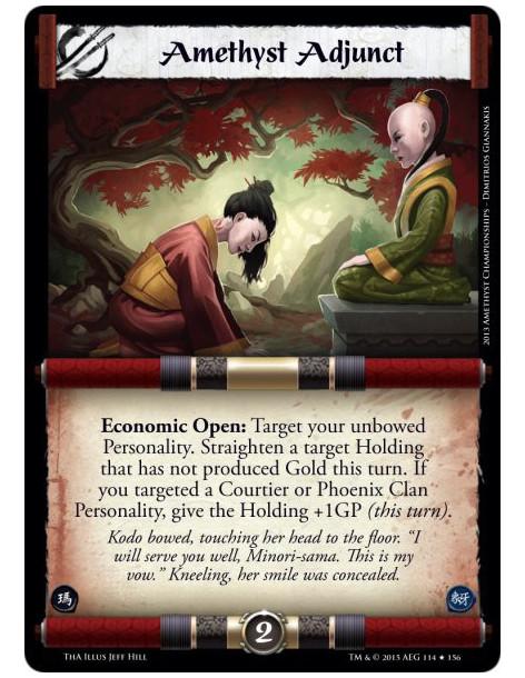 Amethyst Adjunct  -             Economic Open: Target your unbowed Personality. Straighten a target Holding that has not produce