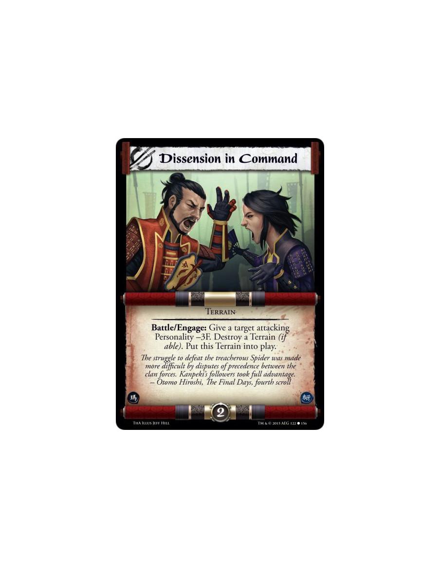 Dissension in Command  - Terrain              Battle/Engage: Give a target attacking Personality -3F. Destroy a Terrain (if able