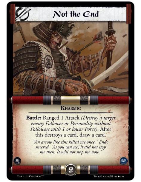 Not the End  - Kharmic              Battle: Ranged 1 Attack (Destroy a target enemy Follower or Personality without Followers wi