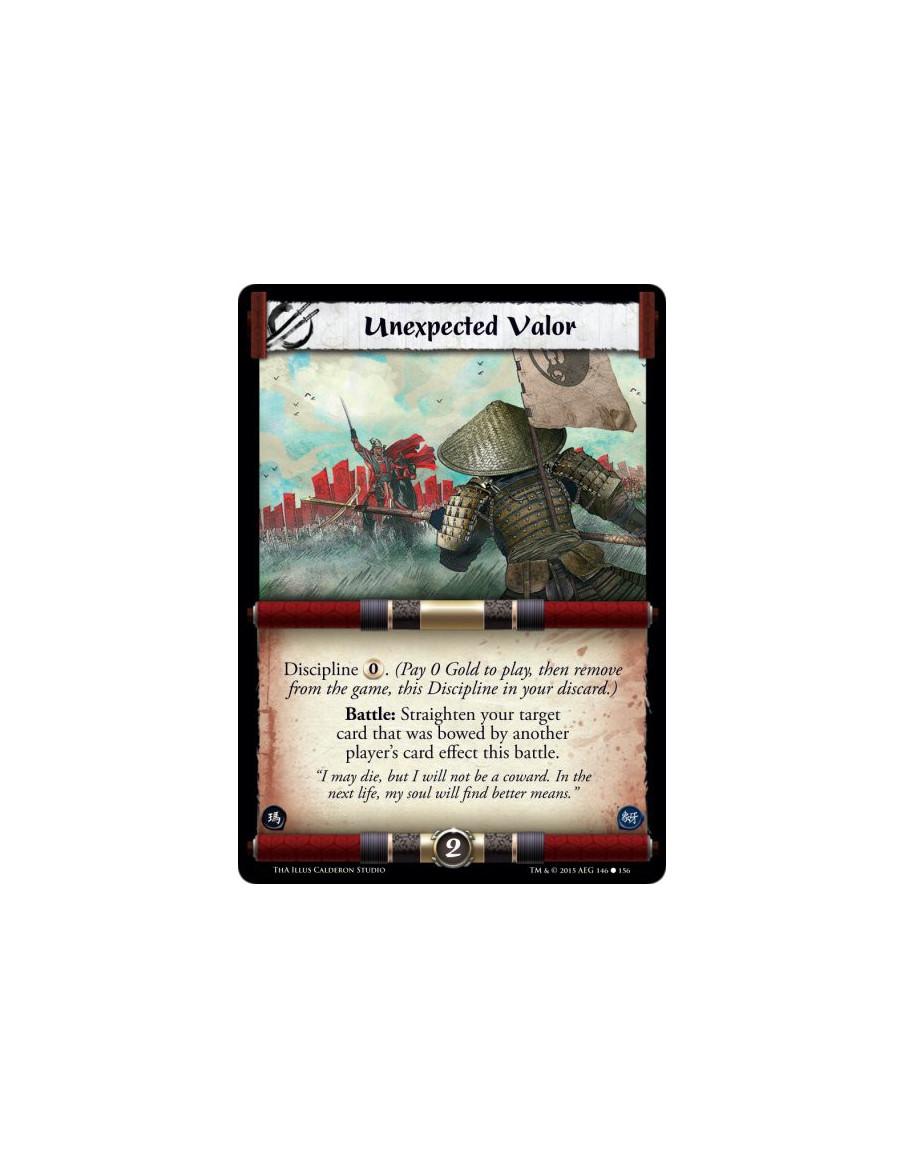 Unexpected Valor  -               Discipline 0. (Pay 0 Gold to play, then remove from the game, this Discipline in your discard.