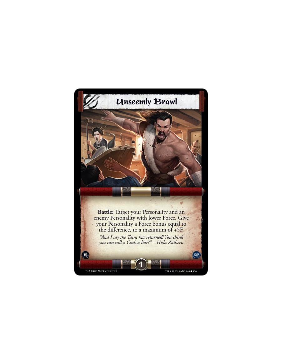 Unseemly Brawl  -               Battle: Target your Personality and an enemy Personality with lower Force. Give your Personality