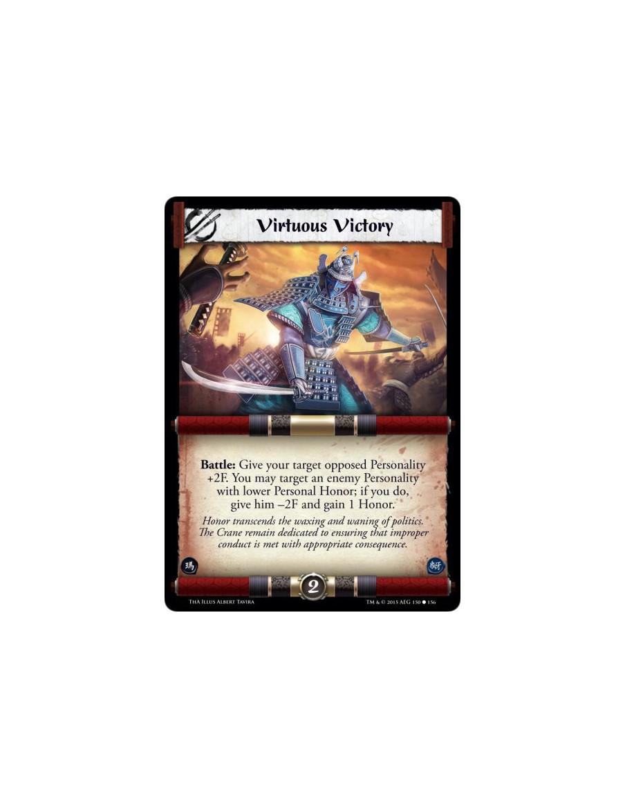 Virtuous Victory  -               Battle: Give your target opposed Personality +2F. You may target an enemy Personality with low