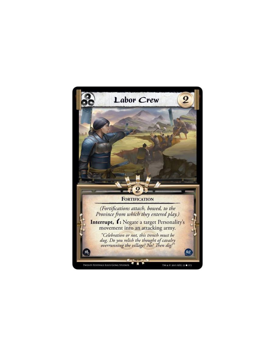 Labor Crew FOIL  - Fortification(Fortifications attach, bowed, to the Province from which they entered play.) Interrupt, w: Nega