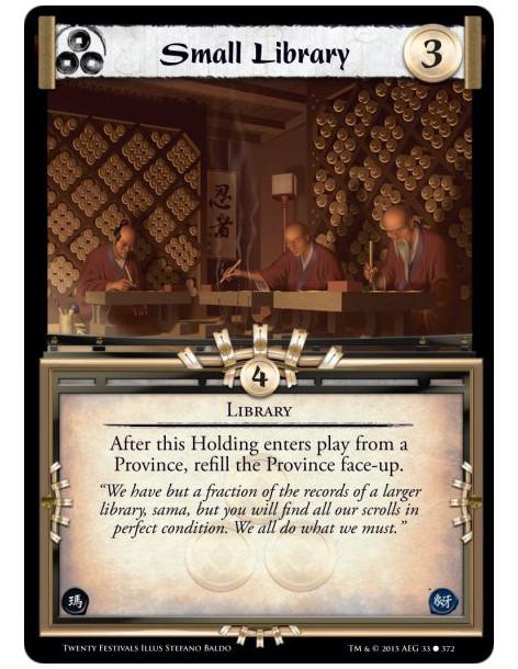 Small Library FOIL  - LibraryAfter this Holding enters play from a Province, refill the Province face-up.