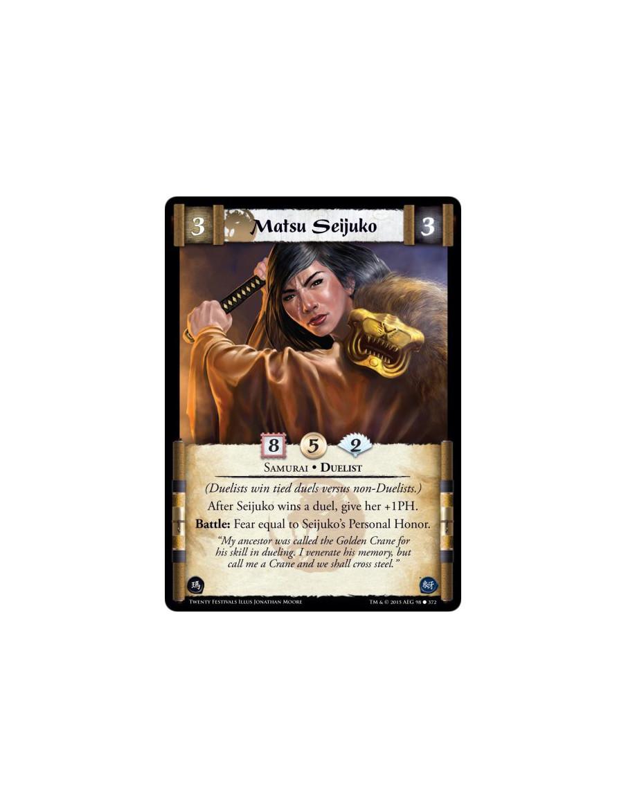 Matsu Seijuko FOIL  - Duelist • Samurai  (Duelists win tied duels versus non-Duelists.)After Seijuko wins a duel, give her +1PH.