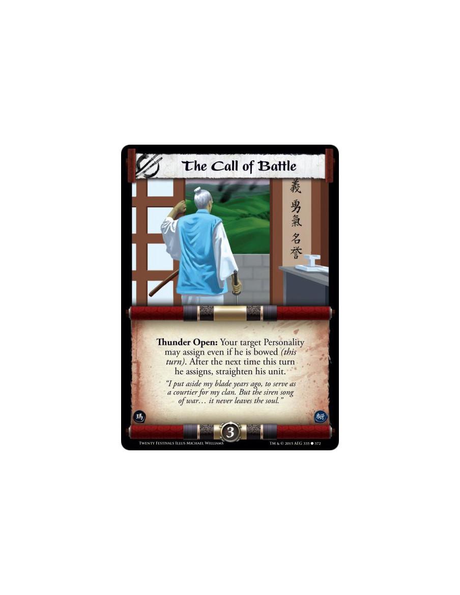 The Call of Battle FOIL  -   Thunder Open: Your target Personality may assign even if he is bowed (this turn). After the next ti