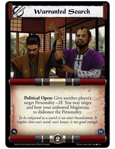 Warranted Search FOIL  -   Political Open: Give another player's target Personality -2F. You may target and bow your unbowed Mag