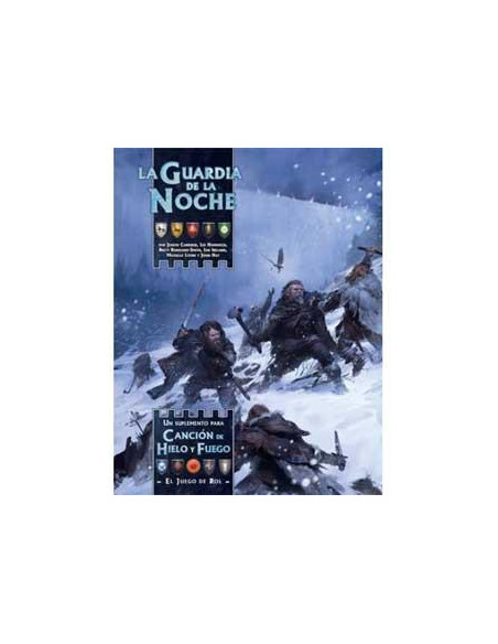 Canción de Hielo y Fuego: La Guardia de la Noche  - 