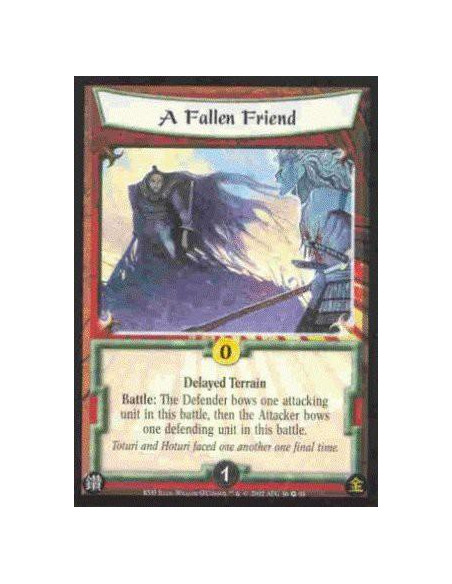 A Fallen Friend  - Delayed Terrain Battle: The Defender bows one attacking unit in this battle, then the Attacker bows one defen