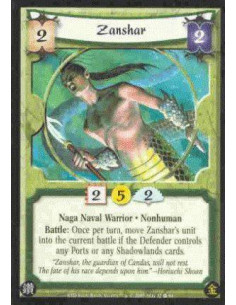 Zanshar  - Naga Naval Warrior. Nonhuman Battle: Once per turn, move Zanshar's unit into the current battle if the Defender contr