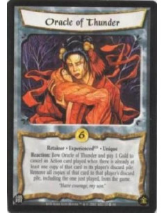 Oracle of Thunder Exp  - Retainer. ExperiencedKYD. Unique Reaction: Bow Oracle of Thunder and pay 1 Gold to cancel an Action car