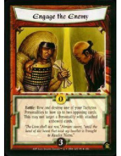 Engage the Enemy  - Battle: Bow and destroy one of your Tactician Personalities to bow up to two opposing cards. This may not ta