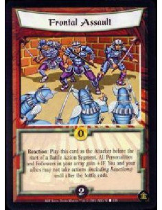 Frontal Assault  - Reaction: Play this card as the Attacker before the start of a Battle Action Segment. All Personalities and F