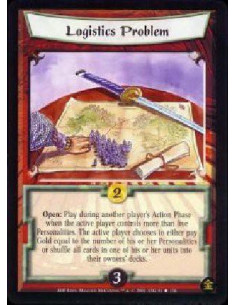 Logistics Problem  - Open: Play during another player's Action Phase when the active player controls more than five Personalitie