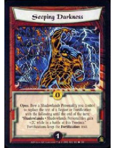 Seeping Darkness  - Open: Bow a Shadowlands personality you control to replace the text of a Region or Fortification with the fo