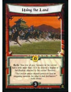 Using the Land  - Battle: Bow one of your Samurai in the current battle with more than 2 Chi to destroy a Region or Fortificatio