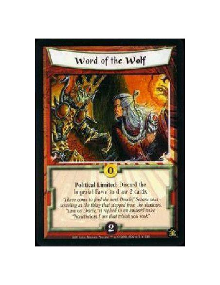 Word of the Wolf  - Political Limited: Discard the Imperial Favor to draw 2 cards.