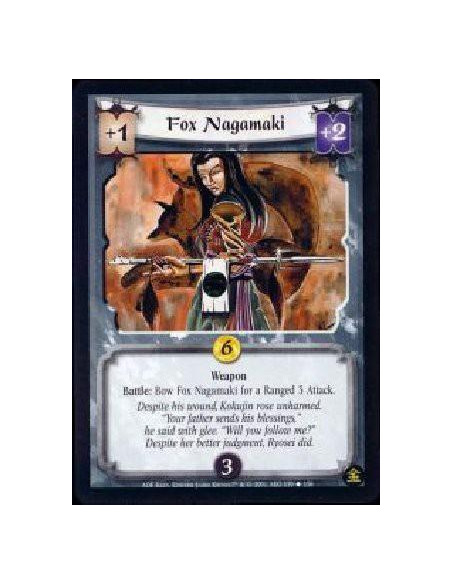 Fox Nagamaki  - Weapon Battle: Bow Fox Nagamaki for a Ranged 3 Attack.