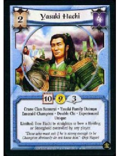 Yasuki Hachi Exp  - Crane Clan Samurai * Yasuki Family Daimyo * Emerald Champion * Double Chi * Experienced * Unique Limited: Bo