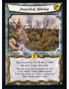 Ancestral Shrine  - Bow to produce 2 Gold plus 1 Gold for each of your Ancestors.