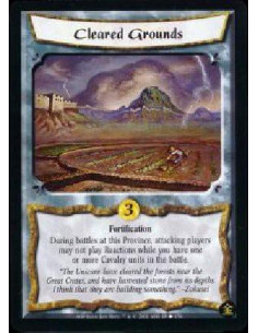 Cleared Grounds  - Fortification During battles at this Province, attacking players may not play Reactions while you have one or