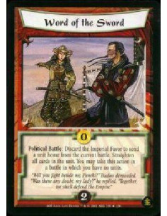 Word of the Sword FOIL  - Political Battle: Discard the Imperial Favor to send a unit home from the current battle. Straighten a