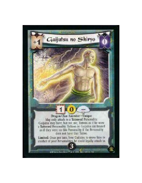 Gaijutsu no Shiryo FOIL  - Dragon Clan Ancestor * Unique May only attach to a Tattooed Personality. Gaijutsu may have, but not u