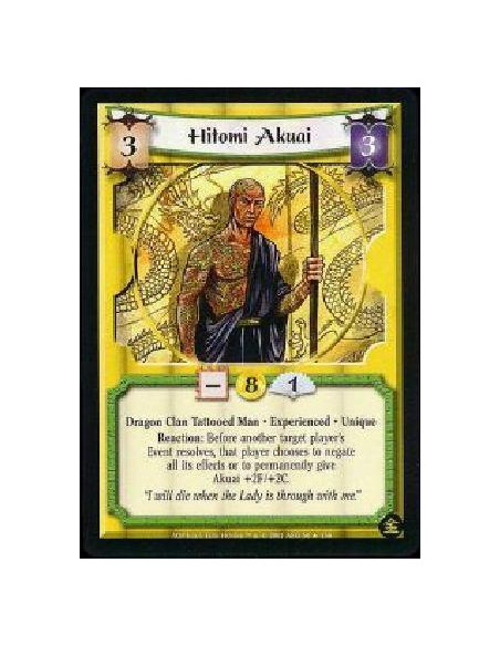 Hitomi Akuai Exp FOIL  - Dragon Clan Tattooed Man * Experienced * Unique Reaction: Before another target player's Event resolves