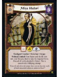 Miya Hatori FOIL  - Unaligned Courtier * Historian * Unique Political Limited: Bow Hatori and shuffle him into your Dynasty deck