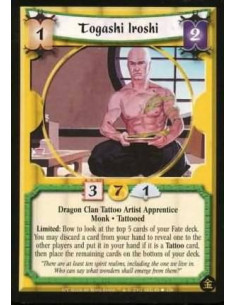 Togashi Iroshi  - Dragon Clan Tattoo Artist Apprentice Monk. Tattooed Limited : Bow to look at the top 5 cards in your Fate deck