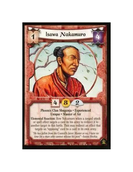 Isawa Nakamuro Exp  - Phoenix Clan Shugenja. Experienced. Unique. Master of Air Elemental Reaction : Bow Nakamuro when a ranged 