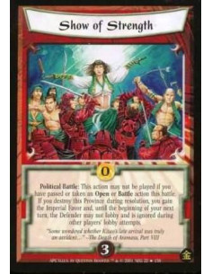 Show of Strength FOIL  - Political Battle: This action may not be played if you have passed or taken an Open or Battle action th