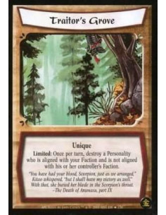Traitor's Grove FOIL  - Singular. Limited: Target a Personality who has your Faction trait and does not have his controller’s Fa