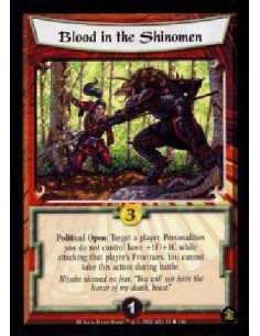 Blood In The Shinomen  - Political Open: Target a player. Personalities you do not control have +1F/+1C while attacking that pla