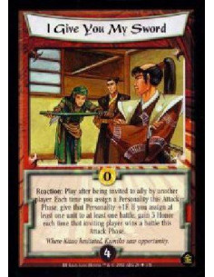 I Give You My Sword  - Reaction: Play after being invited to ally by another player. Each time you assign a Personality this Att