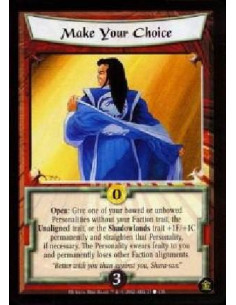 Make Your Choice  - Open: Give one of your bowed or unbowed Personalities without your Faction trait, the Unaligned trait, or th