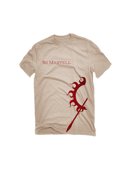 Camiseta Be Martell. A Game of Thrones  - 