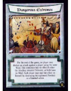 Dangerous Extremes  - For the rest of the game, no player may declare an attack against a player using the same Wind. This restr