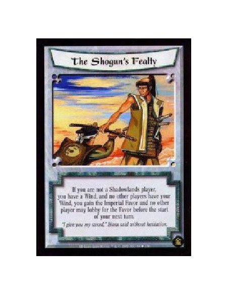 The Shogun's Fealty  - If you are not a Shadowlands player, you have a Wind, and no other players have your Wind, you gain the I