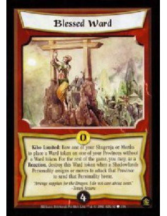 Blessed Ward  - Kiho Limited: Bow one of your Shugenja or Monks to place a Ward token on one of your Provinces without a Ward to