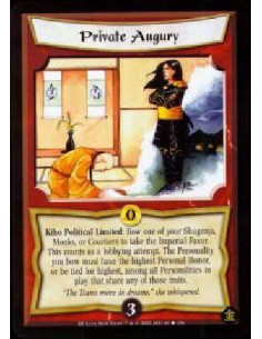 Private Augury  - Kiho Political Limited: Bow one of your Shugenja, Monks, or Courtiers to take the Imperial Favor. This counts 