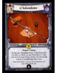 Chukandomo  - Weapon. Unique During your Straighten Phase, if this Personality is bowed and there are any Personalities in play 