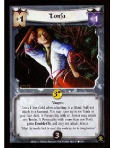 Tonfa  - Weapon Costs 1 less Gold when attaching to a Monk. Will not attach to a Samurai. You may have up to six Tonfa in your F