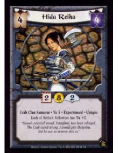 Hida Reiha Exp  - Crab Clan Samurai. Yu 5. Experienced. Unique Followers gain Yu +2 while attached to Reiha. 