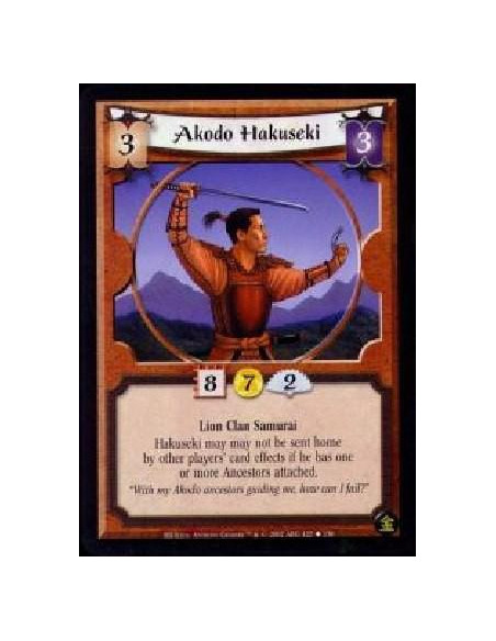 Akodo Hakuseki  - Lion Clan Samurai Hakuseki may may not be sent home by other players' card effects if he has one or more Ances
