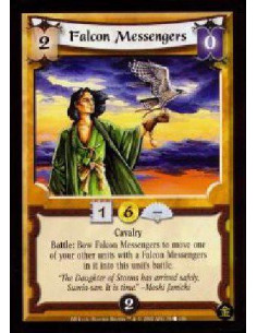 Falcon Messengers  - Cavalry Battle: Bow Falcon Messengers to move one of your other units with a Falcon Messengers in it into t